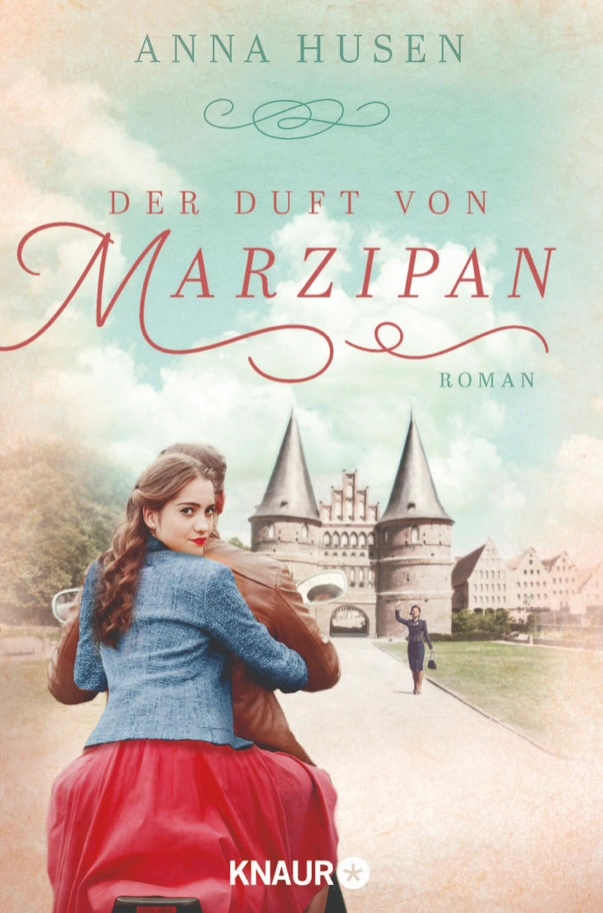 Der Duft von Marzipan Historischer Roman Anna Husen Cover
